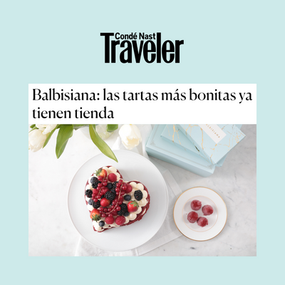 'Balbisiana: las tartas más bonitas ya tienen tienda' - Traveler