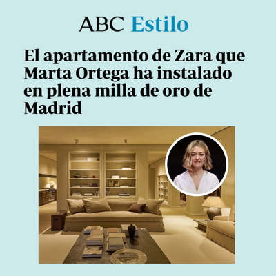 El apartamento de Zara que Marta Ortega ha instalado en plena milla de oro de Madrid